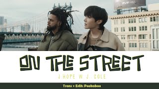 Download lagu On the street - J.Hope (BTS), J.Cole | Lyrics   Vietsub (giải thích) | Peekaboo mp3