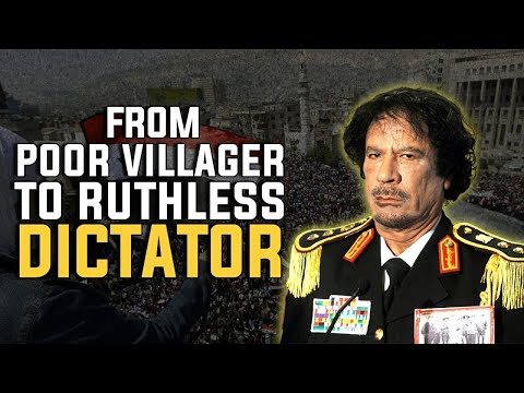 The Horrifying Life Story of Gaddafi
