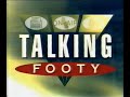 Talking Footy 28th August 1995 SAS 7 Full Broadcast With Ads