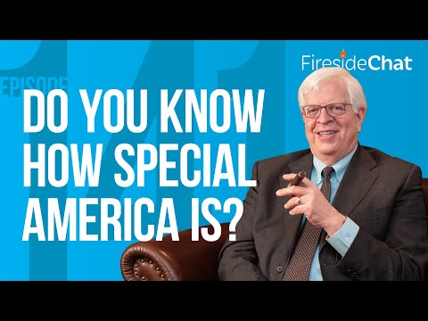Fireside Chat Ep. 141 — Do You Know How Special America Is? | Fireside Chat