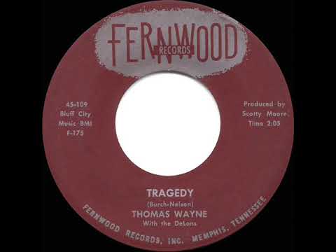1959 HITS ARCHIVE: Tragedy - Thomas Wayne