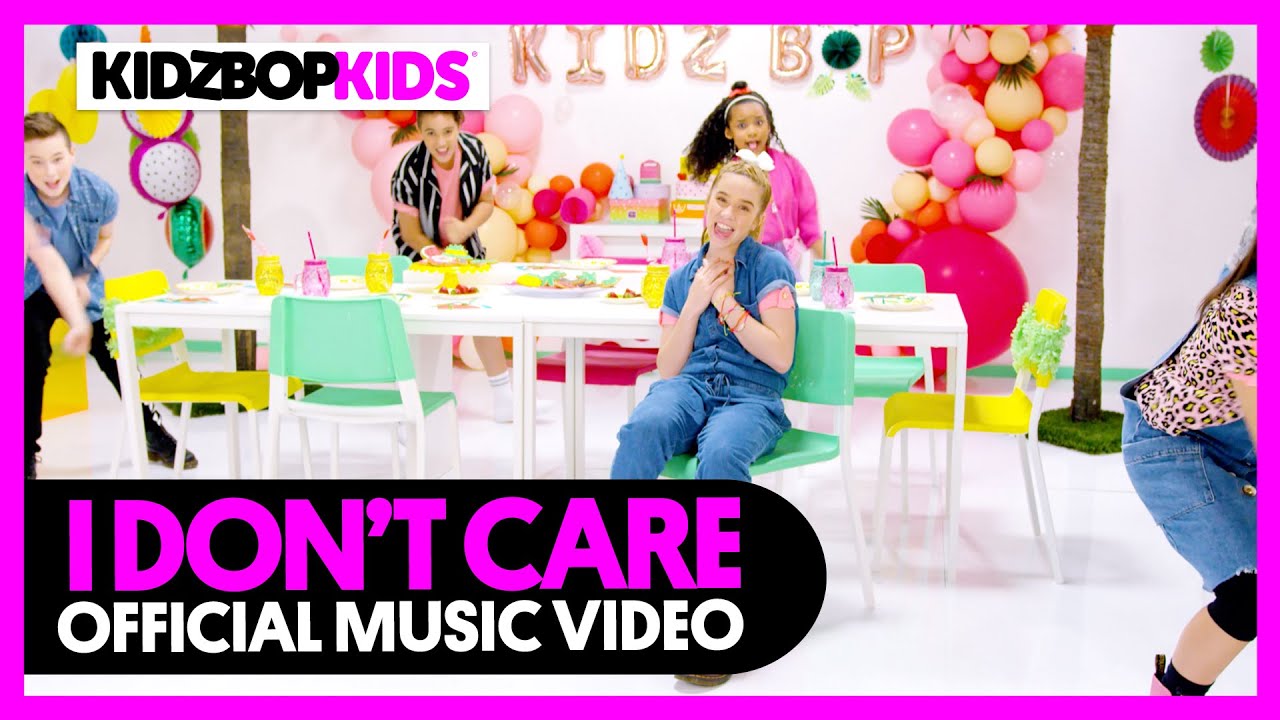 Kidz Bop Kids — I Don’t Care
