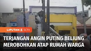Download lagu Puluhan Bangunan di Sidoarjo Rusak Diterjang Angin Puting Beliung, Atap Rumah Roboh | Liputan 6 mp3 Download lagu Puluhan Bangunan di Sidoarjo Rusak Diterjang Angin Puting Beliung, Atap Rumah Roboh | Liputan 6 mp3