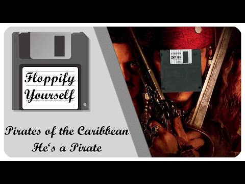 Pirates of the Caribbean - He's a Pirate on Floppydrives!! | Floppify Yourself in 4k