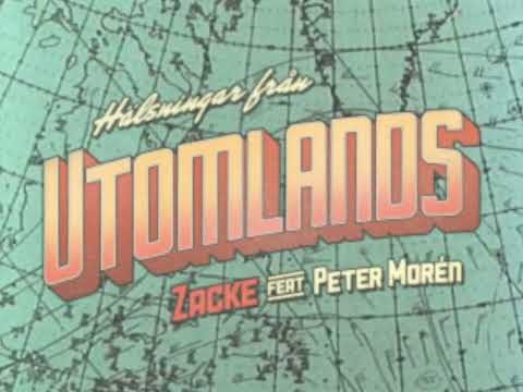 Zacke & Peter Morén - Utomlands┊Musikvideo