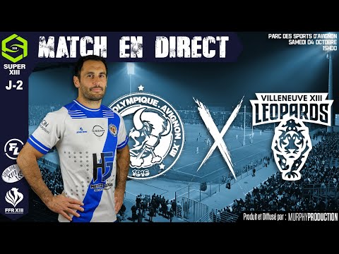 MATCH EN DIRECT|SO Avignon XIII vs Villeneuve XIII rugby league | J-2 Super XIII