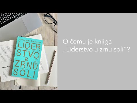 O čemu je knjiga Liderstvo u zrnu soli