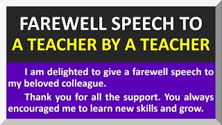Farewell Speech for a Teacher by a Teacher🙏 | Retirement Speech for a Teacher by a Teacher🙏