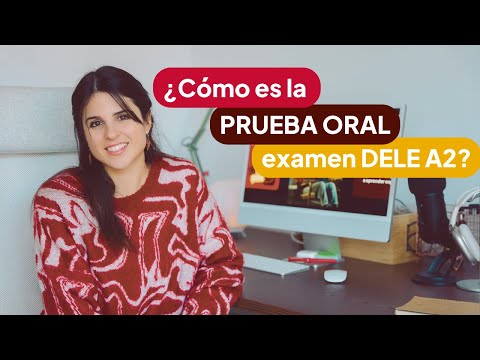 Prueba Oral DELE A2 | Todas las tareas
