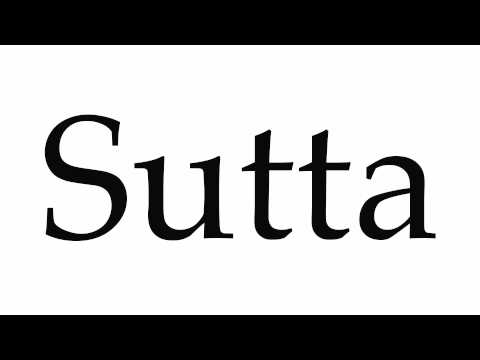 How to Pronounce Sutta