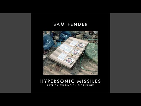 Video thumbnail for Hypersonic Missiles (Patrick Topping Shields Remix)