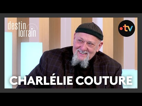 Destin lorrain - CharlÉlie Couture