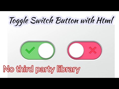 Toggle Switch Button With Vanilla Javascript No Libraries