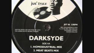 Darksyde - House Music Machine (Homodustrial Mix)