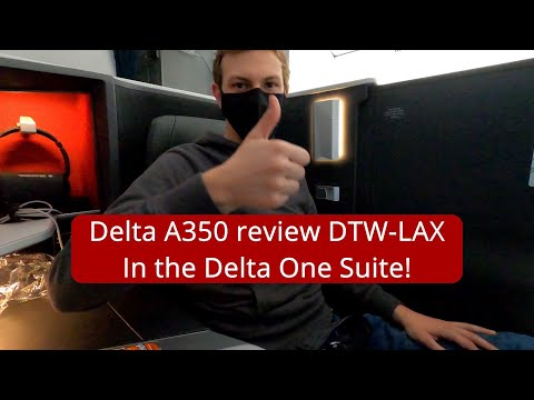 Reviewing Delta One on the A350 Detroit to LAX