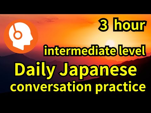 3 Hours of Japanese Speaking Practice for Beginners  Listen & Repeat to Improve Fluency