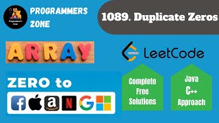1089. Duplicate Zeros | Zero to FAANG Kunal | Assignment Solution | Leetcode | Shapnesh
