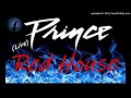 Prince - Red House [One Of The Best Live Versions] (Kostas A~171)