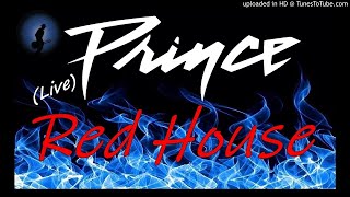 Prince - Red House [One Of The Best Live Versions] (Kostas A~171)