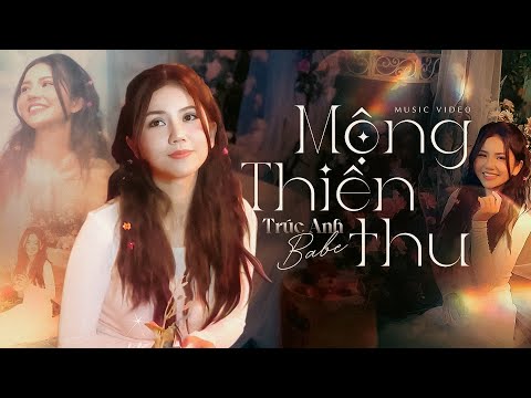 Mộng thiên thu - Trúc Anh