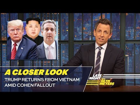 Trump Returns from Vietnam Amid Cohen Fallout: A Closer Look