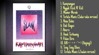 Download lagu Slank - KAMPUNGAN Full Album mp3