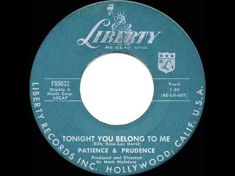 1956 HITS ARCHIVE: Tonight You Belong To Me - Patience & Prudence