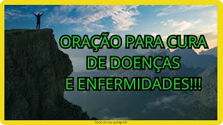 ???? **Oração Poderosa para Cura de Doenças e Enfermidades ????️ | Busque a Cura de Deus com Fé!** ✨