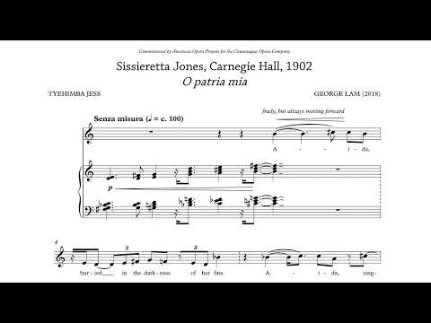 Sissieretta Jones, Carnegie Hall, 1902: O Patria Mia (2018) for soprano and piano, poem by Tyehimba Jess