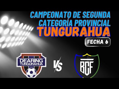 Segunda Categoría Provincial de Tungurahua Dearing vs Baños C. F.