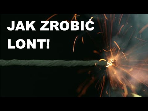 Jak zrobić lont do petard!