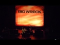 Big Wreck "How Would You Know" Live Hamilton Ontario Canada February 10 2018