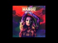 Becky G - Mangu (Official Audio)