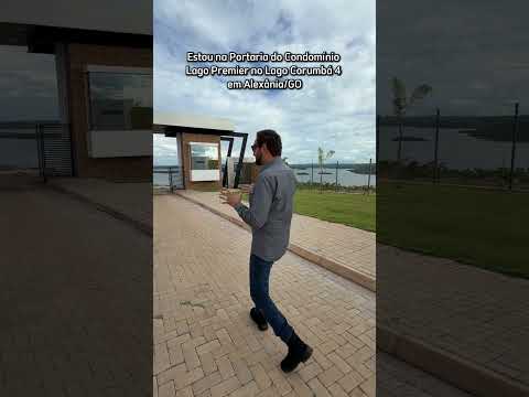 Estou na portaria do Condomínio Lago Premier no Lago Corumbá 4 em Alexânia/GO