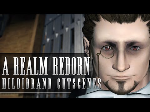 A Realm Reborn - Hildibrand Cutscenes [2.4 Update] - Part 2