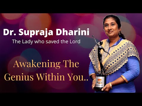 Supraja Dharini - Awakening The Genius Within You...