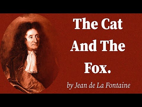 The Cat And The Fox. by Jean de La Fontaine