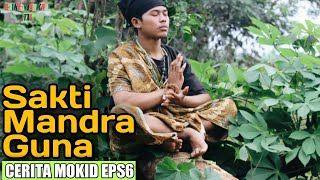 Download lagu Cerita Mokid Eps 6 Sakti Mandra guna Dagelan Jawa... mp3