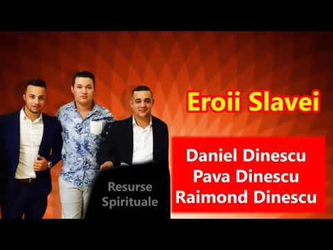 Rahela Covaci Daniel Dinescu Pava Dinescu Raimond Dinescu Eroii Slavei