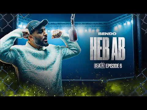 Bendo - Heb ab | RAW Season