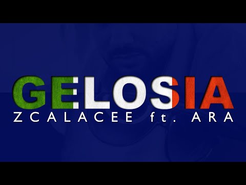 Zcalacee ft. ARA - Gelosia (offizielles Video)