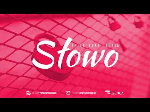 Peter x Gosia - Słowo (Muz. Wełenka) 2018