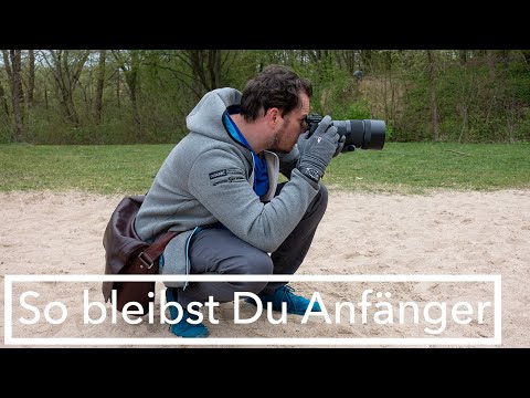 Ein guter Fotograf werden? Dann tue das nicht. So bleibst Du kein Anfänger.