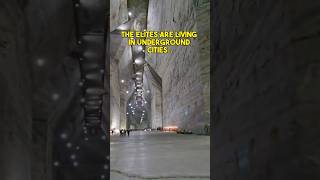 Secret Underground Cities For Elites!?