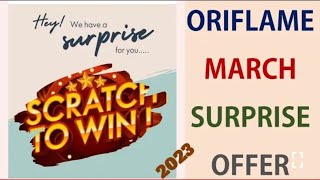 Oriflame March month Scratch &amp; Win surprise| how to avail