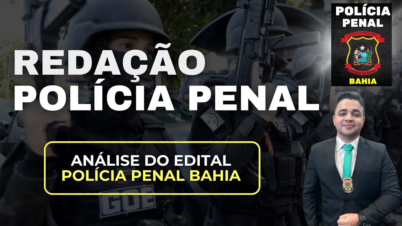 Redação Polícia Penal Bahia (PPBA): Passo a Passo - Banca FGV| Redação Pontual