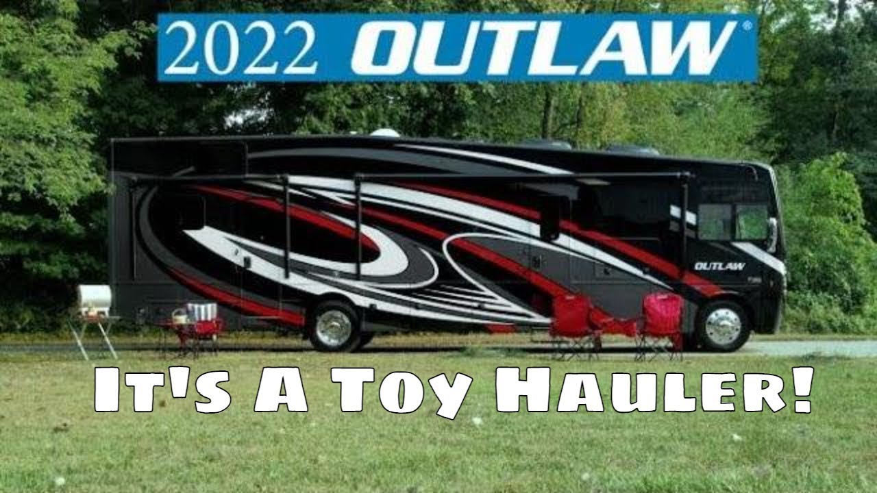 2022 Outlaw Class A Toy Hauler Motorhome