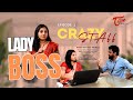 Lady Boss Crazy Staff Episode -1 || Latest Telugu Web Series || TeluguOne Originals