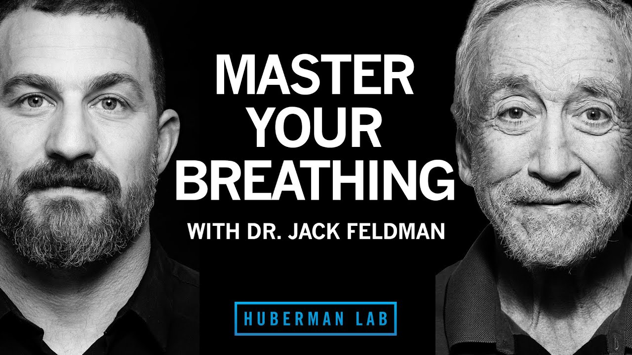 Dr. Jack Feldman on Huberman Lab