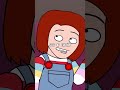 Child S Play VS Chucky Animated Parody Shorts